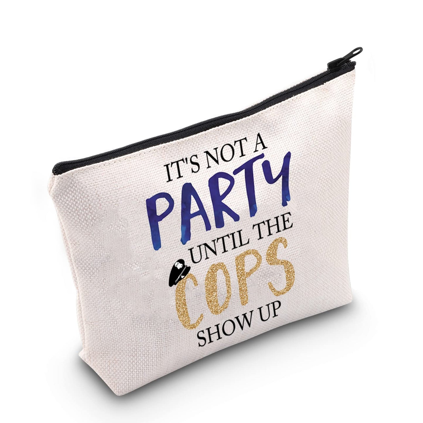 CMNIM Funny Police Officers Gift Makeup Bag Police Academy Graduation Party Gift It's Not A Party Until The Cops Show Up (Police Officers Makeup Bag)