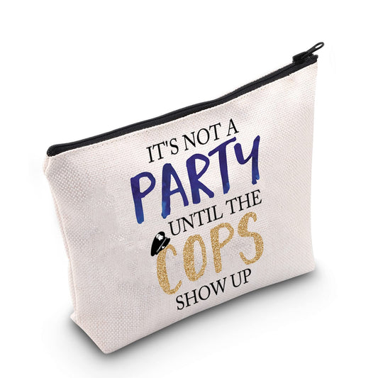 CMNIM Funny Police Officers Gift Makeup Bag Police Academy Graduation Party Gift It's Not A Party Until The Cops Show Up (Police Officers Makeup Bag)